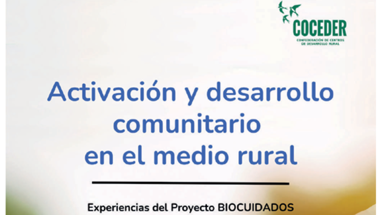 portada libro activación y desarrollo comunitario en el medio rural. Experiencias del proyecto Biocuidados